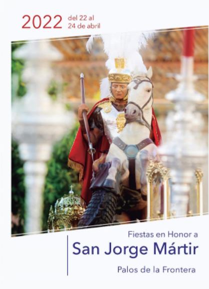 Palos disfrutará de sus fiestas patronales en honor a San Jorge Mártir