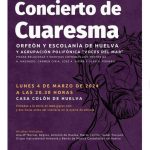 El Orfeón y Escolanía de Huelva lleva el estreno del ‘Concierto de Cuaresma’ a la Casa Colón el 4 de marzo