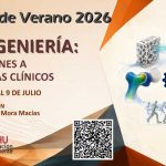 La bioingeniería irrumpe en los Cursos de Verano de la UHU para mostrar cómo la ingeniería transforma la medicina del futuro