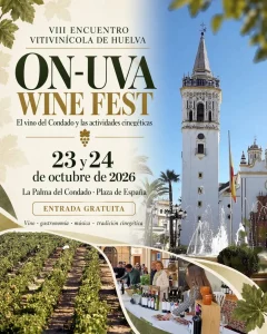 La Palma del Condado celebrará los días 23 y 24 de octubre la octava edición del ON-UVA WINE FEST